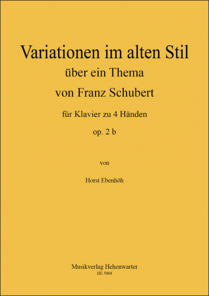 Variationen im alten Stil über ein Thema von Franz Schubert op.2b für Klavier zu vier Händen
