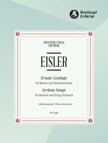 Ernste Gesänge für Bariton und Streichorchester