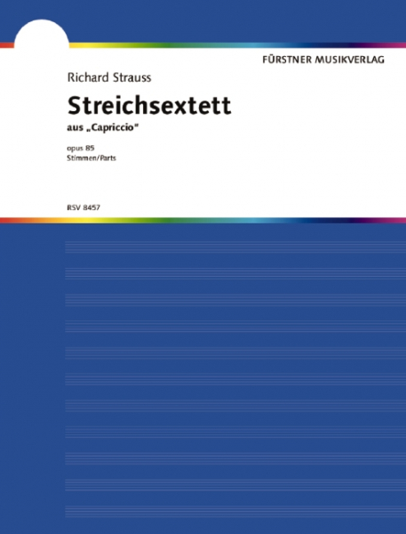 Sextett aus Capriccio op.85 für 2 Violinen, 2 Violen und 2 Violoncelli