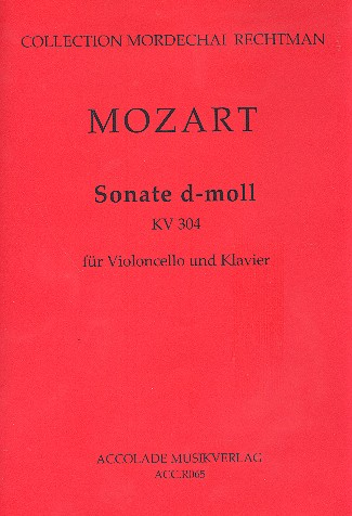 Sonate d-Moll KV304 für Violine und Klavier für Violoncello und Klavier