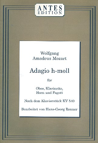 Adagio h-Moll nach dem Klavierstück KV540 für Oboe, Klarinette, Horn und