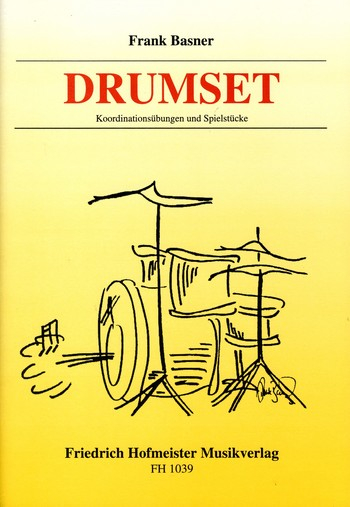 Drumset Koordinationsübungen und Spielstücke für Schlagzeug