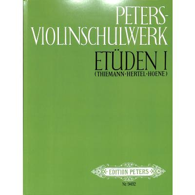 Peters-Violinschulwerk - Etüden 1
