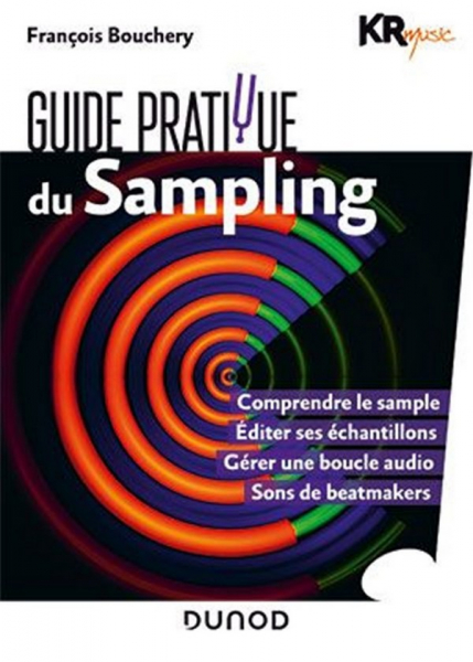 François Bouchery - Guide pratique du sampling