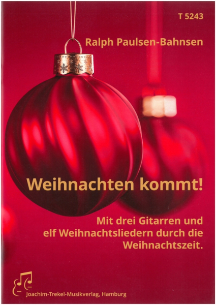 Weihnachten kommt! für 3 Gitarren