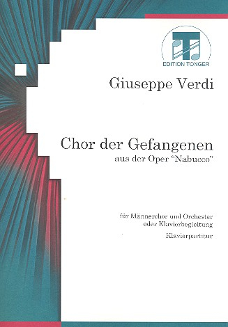 Chor der Gefangenen aus Nabucco für Männerchor und Klavier