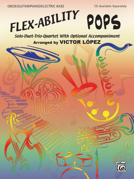 Flex-Ability Pops for oboe/ guitar/piano/bass with