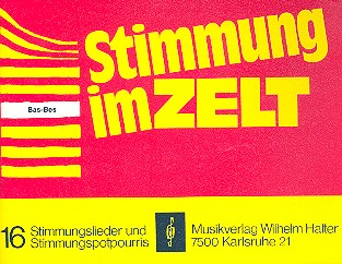 Stimmung im Zelt Band 1: für Blasorchester
