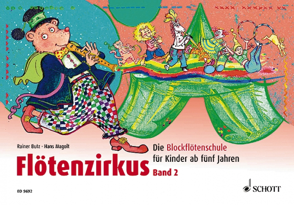 Schule für Sopranblockflöte Flötenzirkus 2