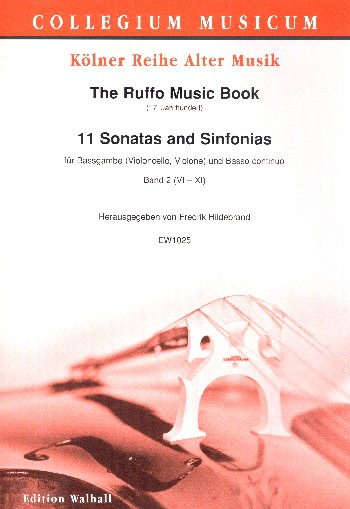 The Ruffo Music Book - 11 Sonatas and Sinfonias vol.2 (nos.6-11) für Bassgambe (Violoncello/Violone)