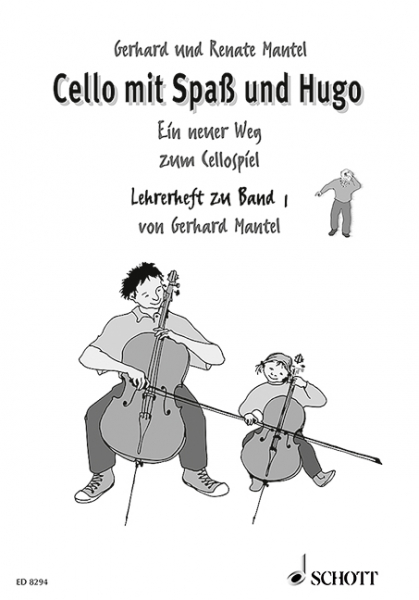 Cello mit Spaß und Hugo Band 1 für Violoncello