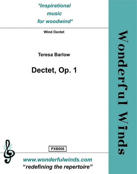 Dectet op.1 for wind dected (10 wind instruments)