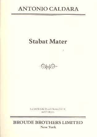 Stabat Mater for soli, mixed chorus and orchestra
