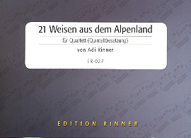 21 Weisen aus dem Alpenland für 4-5 Blechbläser (Ensemble)