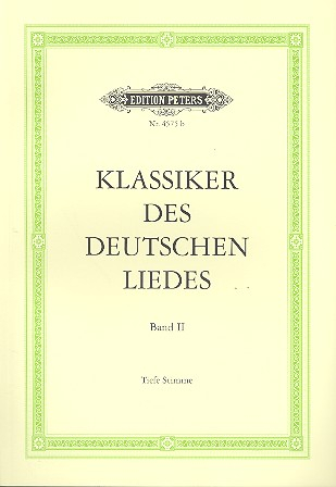 Klassiker des Deutschen Liedes Band 2 tiefe Singstimme und Klavier