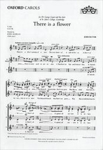 There is a Flower for soprano and mixed chorus a cappella