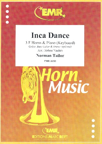 Inca Dance for 3 horns and piano (keyboard) (guitar, bass, drums ad lib)