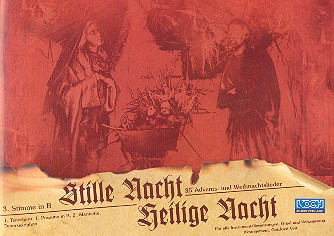 Stille Nacht heilige Nacht 35 Advents- und Weihnachtslieder