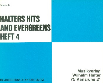 Halters Hits and Evergreens Band 4: für Blasorchester