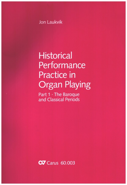 Historical Performance Practice in Organ Playing Part 1