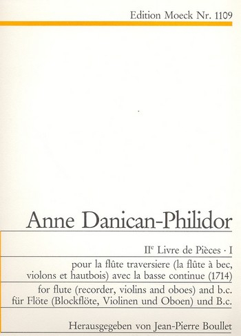Deuxième livre de pièces Teil 1 für Flöte (Blockflöte / Violine / Oboe) und Bc