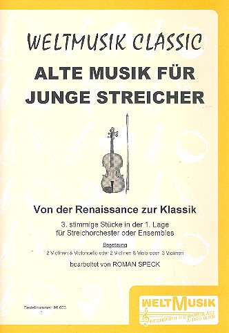 Von der Renaissance zur Klassik für 3-stimmige Streicher-Ensembles