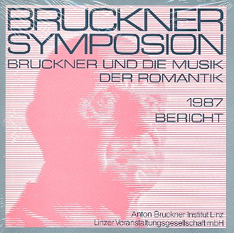 Bruckner und die Musik der Romantik
