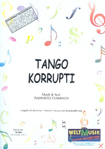 Tango korrupti: Einzelausgabe für Akkordeon, Gesang und Klavier (+Akkordbezifferung)