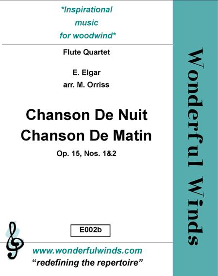 Chanson De Nuit op.15,1/Chanson De Matin op.15,2 for 4 flutes