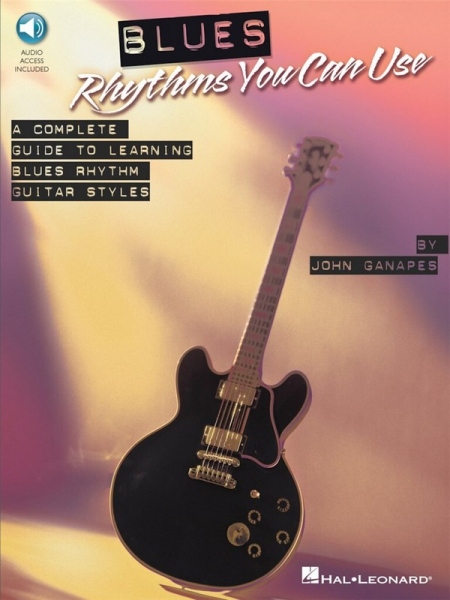 Blues Rhythms You Can Use (+Audio Access): for guitar