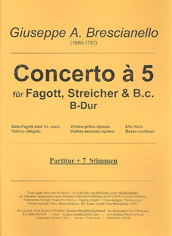 Konzert à 5 B-Dur für Fagott (Violoncello), Violine, Streicher und Bc