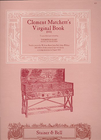 Clement Matchett&#039;s Virignal Book 12 pieces for keyboard (1612)