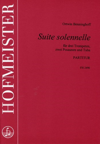 Suite solennelle für 3 Trompeten 2 Posaunen und Tuba