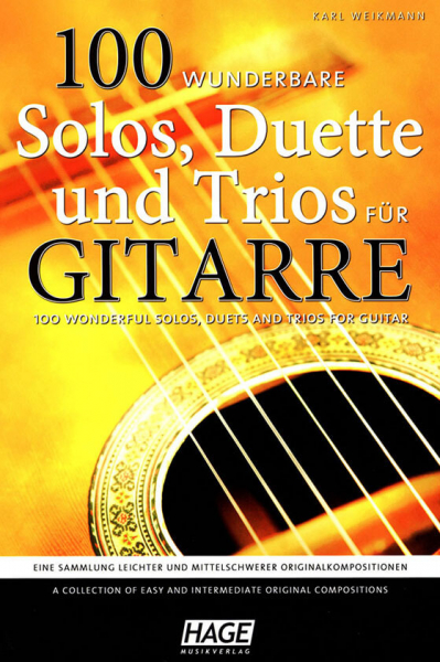 Sammelband für Gitarre 100 wunderbare Solos, Duette und Trios für Gitarre