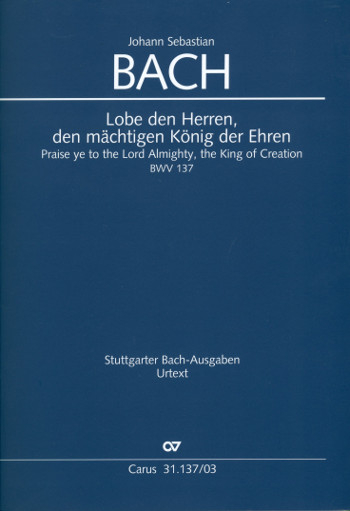 Lobe den Herren den mächtigen König Kantate Nr.137 BWV137