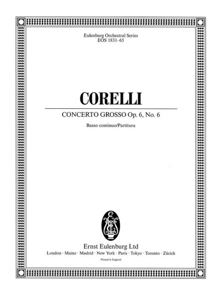 Concerto grosso F-Dur Nr.6 op.6,6 für 2 Violinen, Violoncello, Streicher und Bc