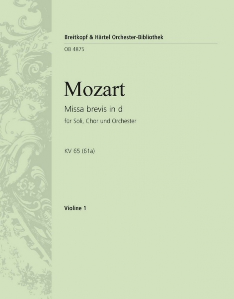 Missa brevis d-Moll KV65 für Chor und Orchester