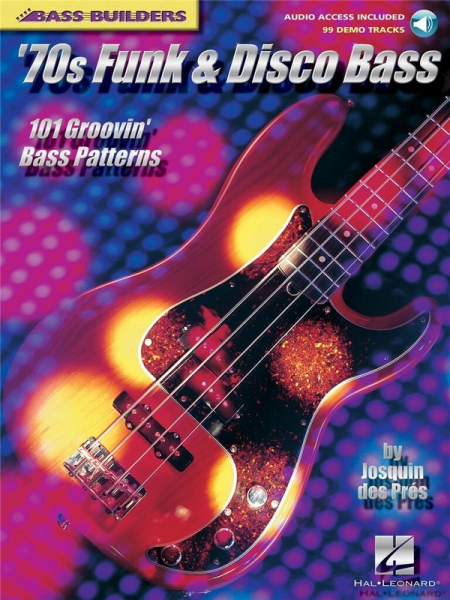 70&#039;s Funk and Disco Bass (+CD): 101 groovin bass patterns