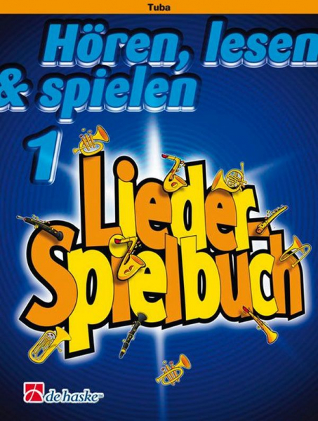 Hören, lesen und spielen Band 1 Liederspielbuch Tuba in C Bassschlüssel