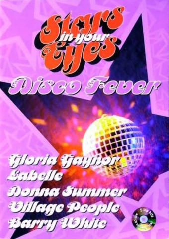 STARS IN YOUR EYES (+CD): DISCO FEVER MELODY, CHORDS AND LYRICS OF 5 TOP