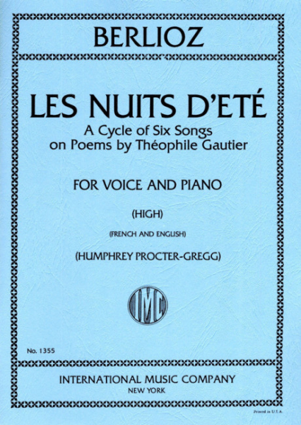 Les nuits d'été - A cycle of 6 songs for high voice and piano (en/fr)