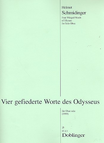 Vier gefiederte Worte des Odysseus für Oboe solo