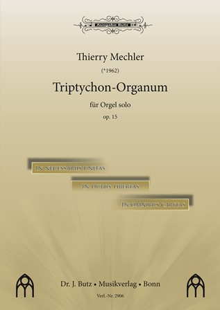 Triptychon-Organum op.15 für Orgel