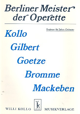 Berliner Meister der Operette: für Salonorchester