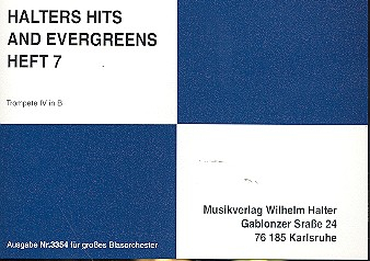 Halters Hits and Evergreens Band 7: für Blasorchester