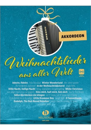 Weihnachtsliederbuch Weihnachtslieder aus aller Welt - Akkordeon