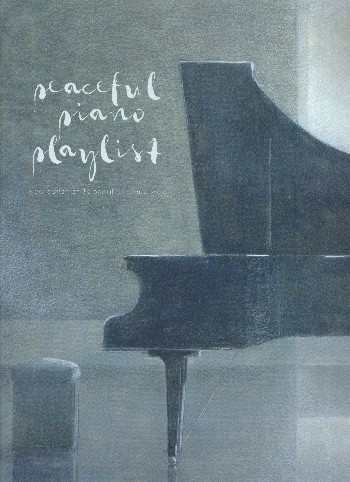 Peaceful Piano Playlist for piano
