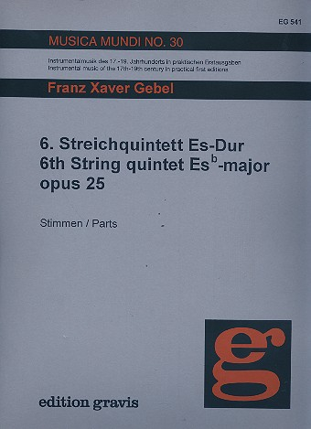 Streichquintett Es-Dur Nr.6 op.25 für Violine, Viola, 2 Violoncelli, oder Vc u. Kontrabass
