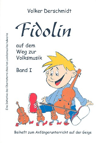 Fidolin auf dem Weg zur Volksmusik Band 1 für Streicher