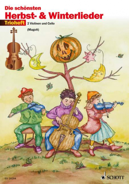 Die schönsten Herbst- und Winterlieder für 2 Violinen und Violoncello